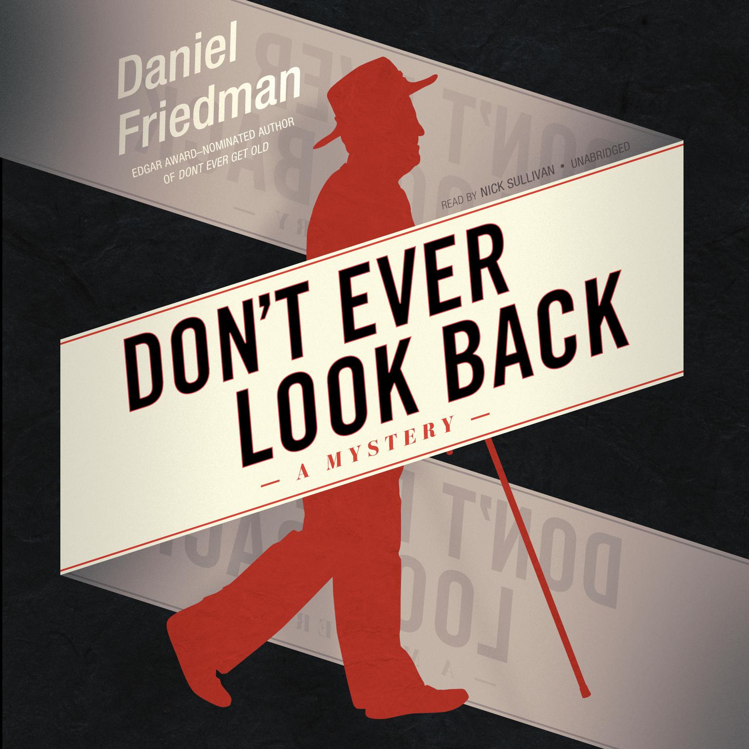 Don’t Ever Look Back Audiobook, by Daniel Friedman