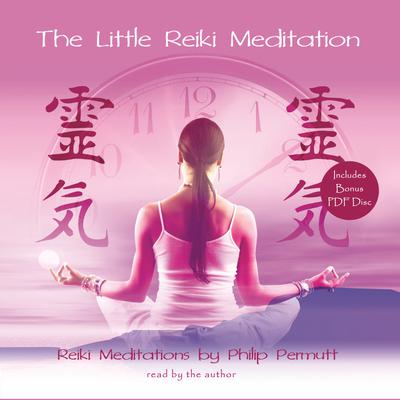 The Little Reiki Meditation Audiobook, by 