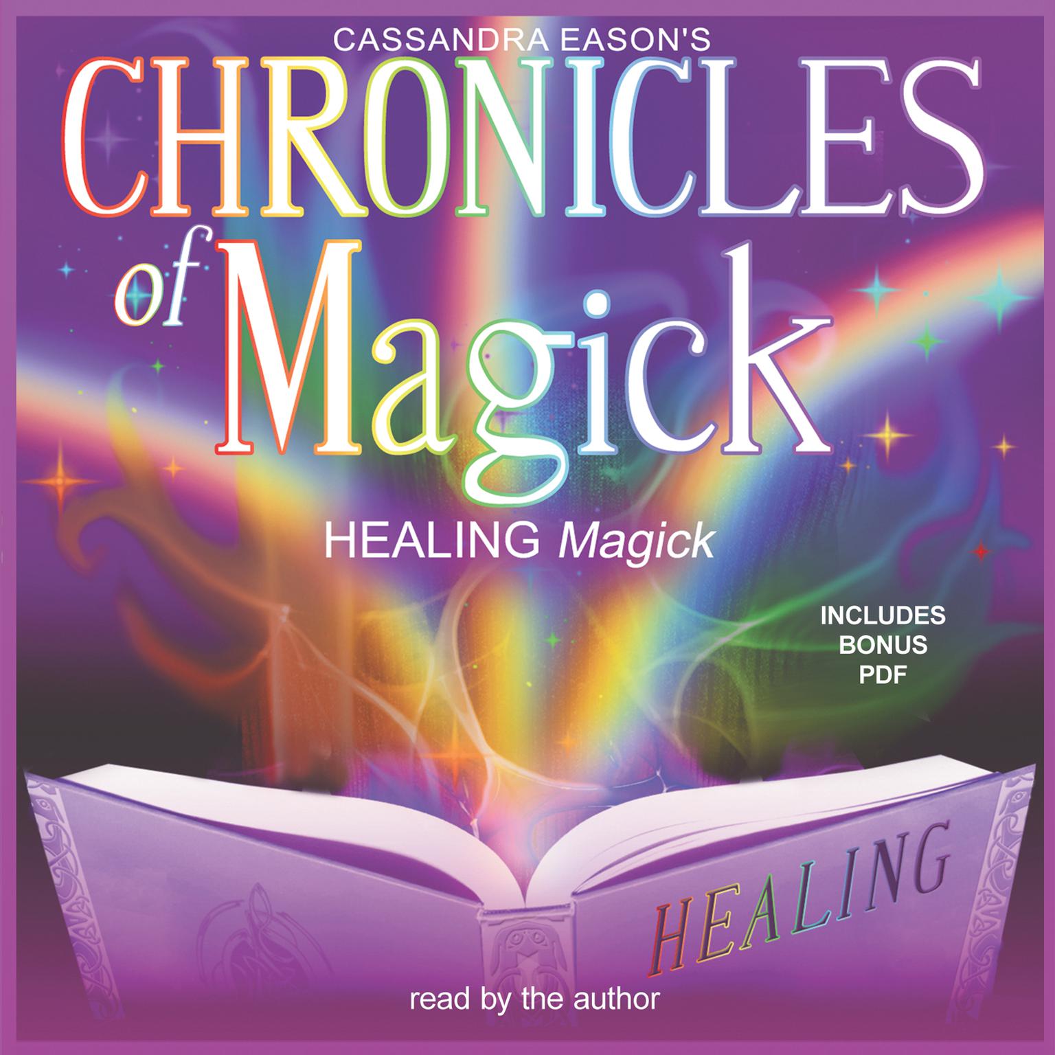 Chronicles of Magick: Healing Magick Audiobook, by Cassandra Eason