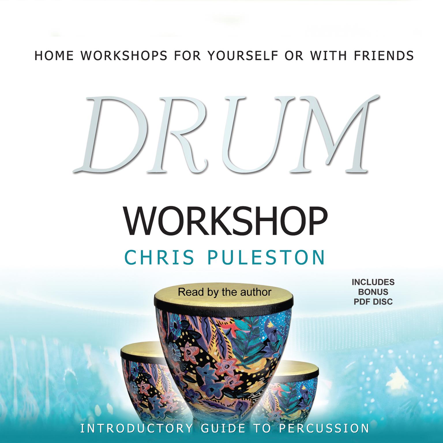 Drum Workshop Audiobook, by Chris Puleston