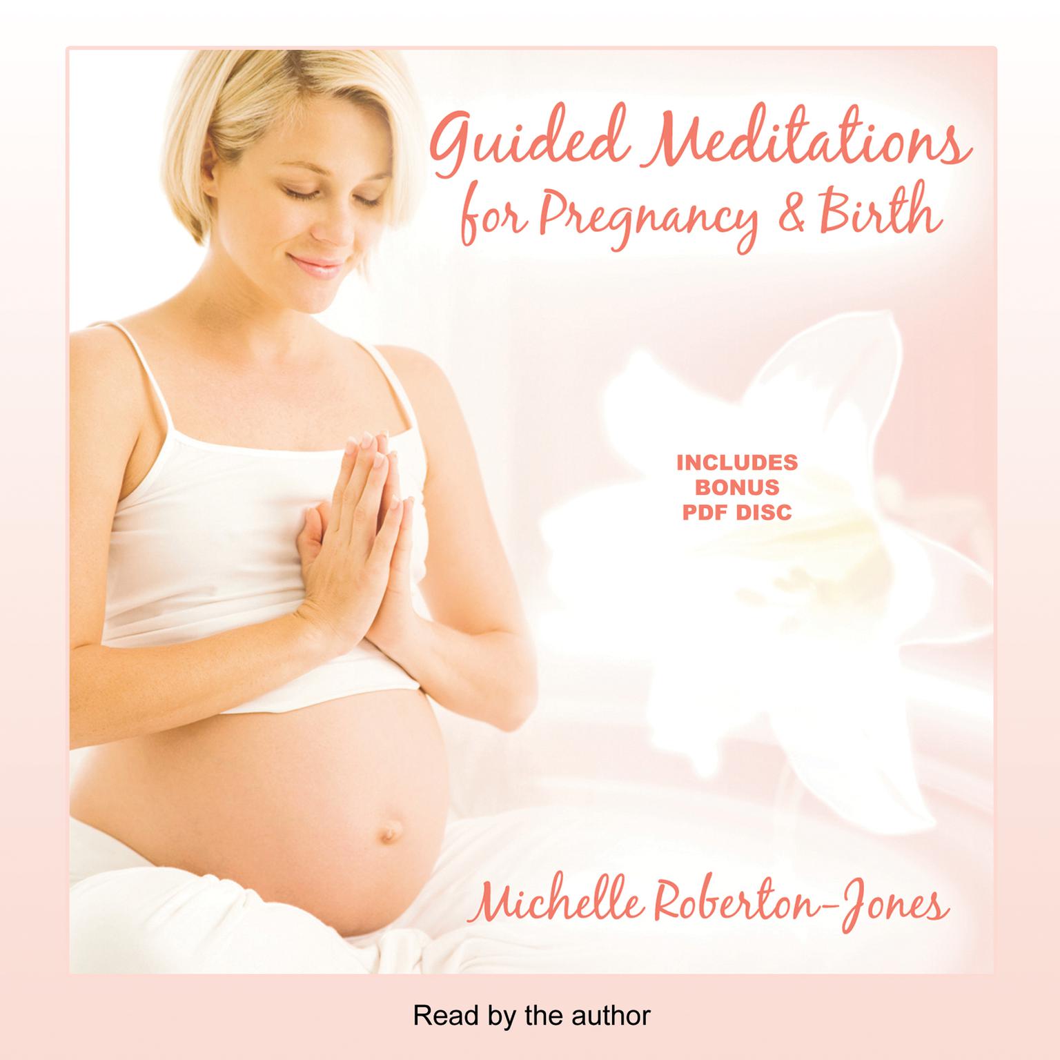 Guided Meditations for Pregnancy & Birth Audiobook, by Michelle Roberton-Jones