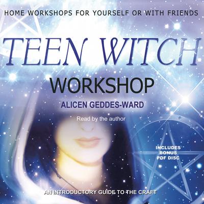 Teen Witch Workshop Audiobook, by Alicen Geddes-Ward