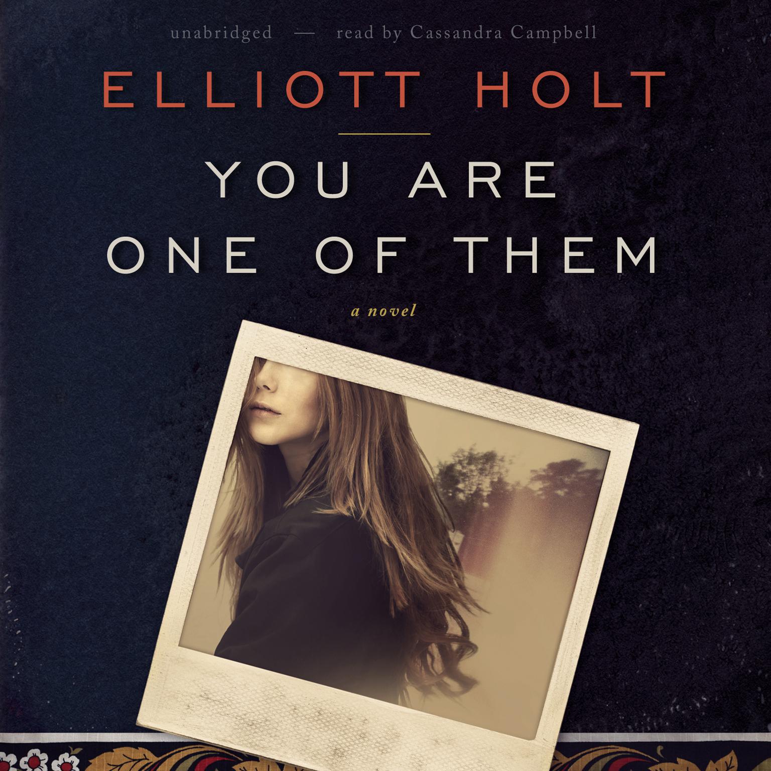 You Are One of Them Audiobook, by Elliott Holt