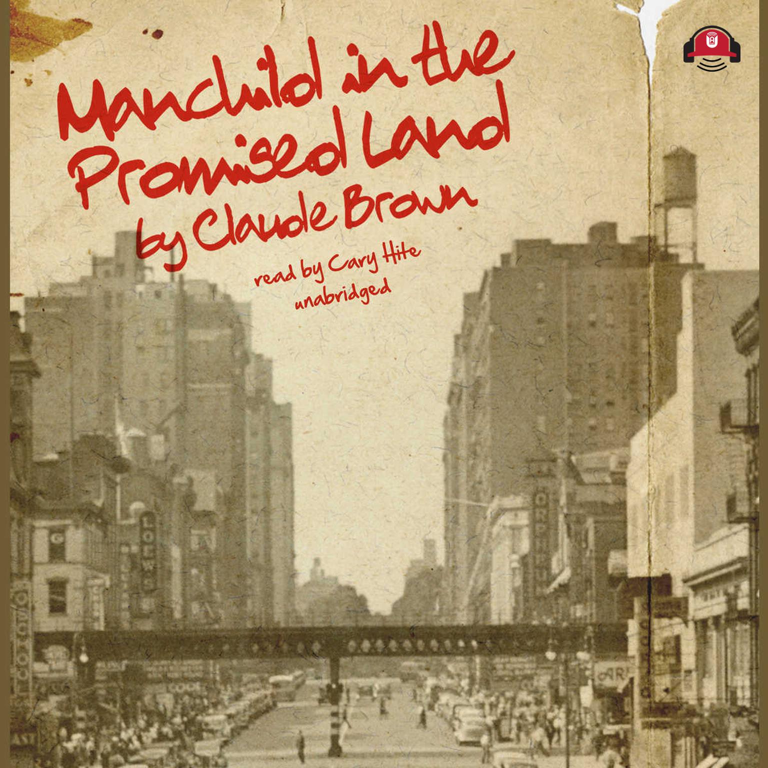 Manchild in the Promised Land Audiobook, by Claude Brown