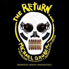 The Return: A Novel Audiobook, by Michael Gruber