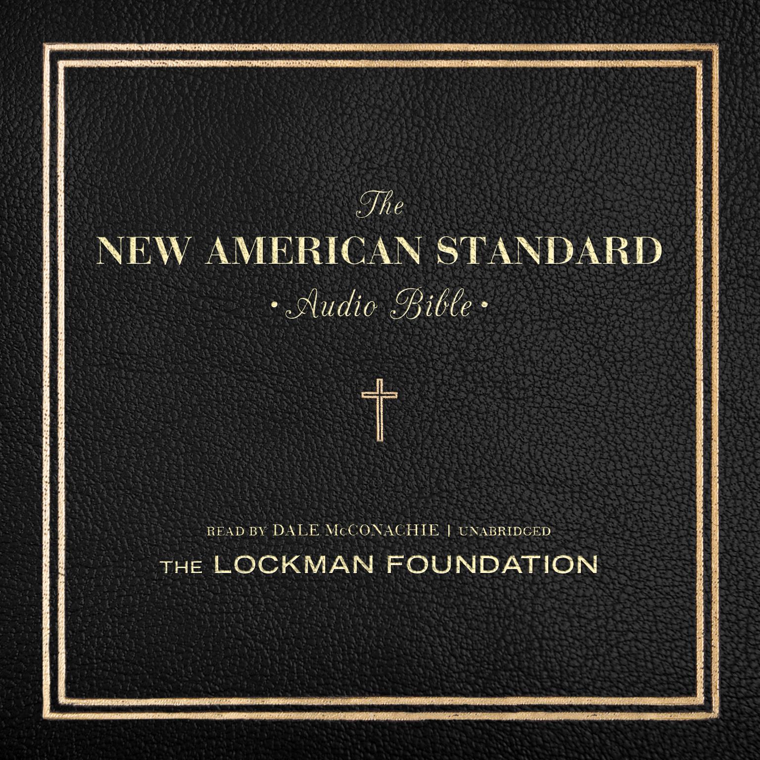 The New American Standard Audio Bible Audiobook, by the Lockman Foundation
