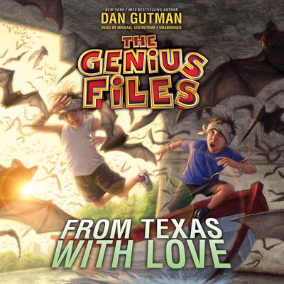 From Texas with Love Audiobook, by Dan Gutman