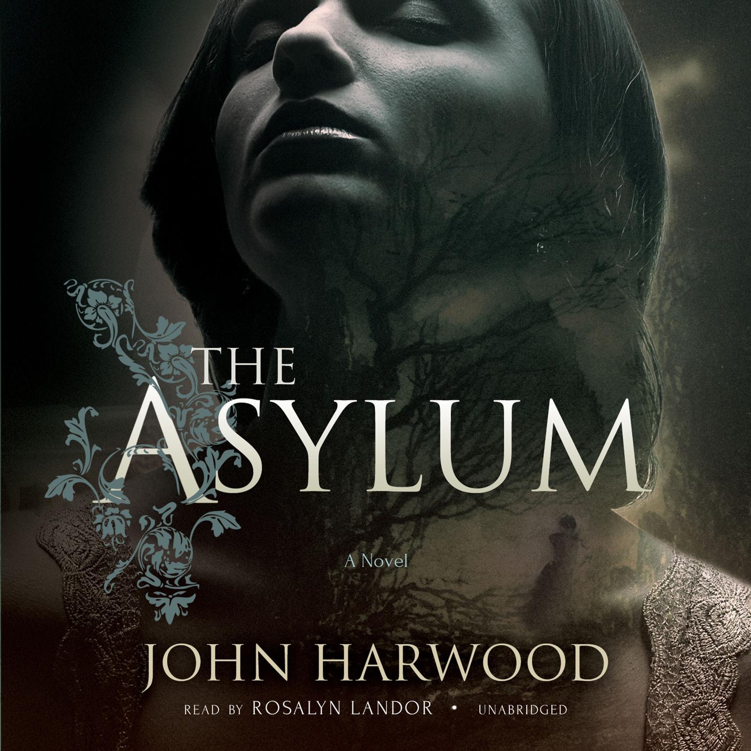 The Asylum Audiobook, by John Harwood