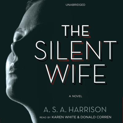 The Silent Wife Audiobook, by A. S. A. Harrison