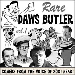 Rare Daws Butler: Comedy from the Voice of Yogi Bear! Audiobook, by Charles Dawson Butler