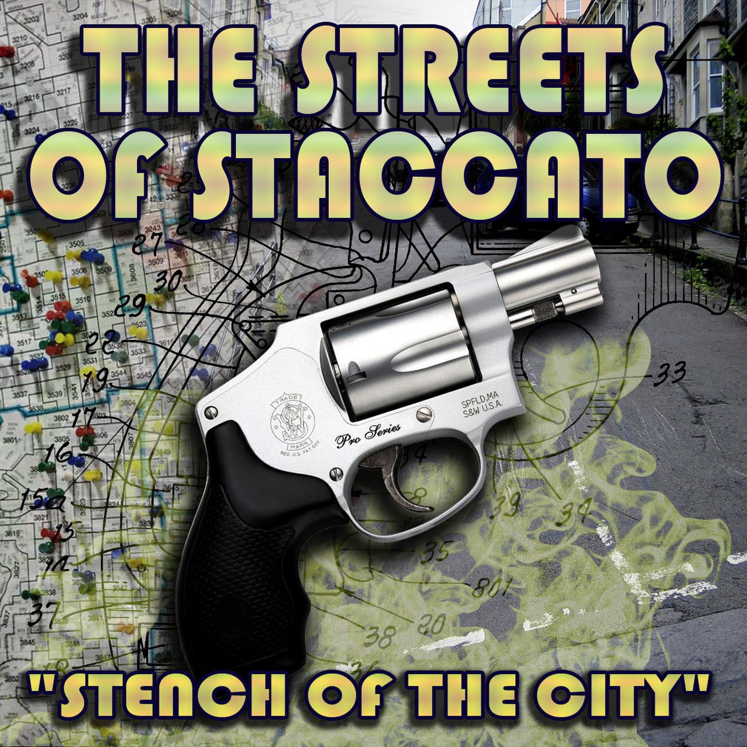 Streets of Staccato: Episode One: “Stench of the City” Audiobook, by Victor Gates