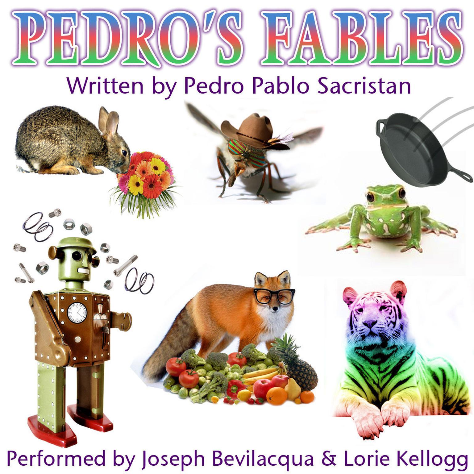 Pedro’s Fables Audiobook, by Pedro Pablo Sacristán