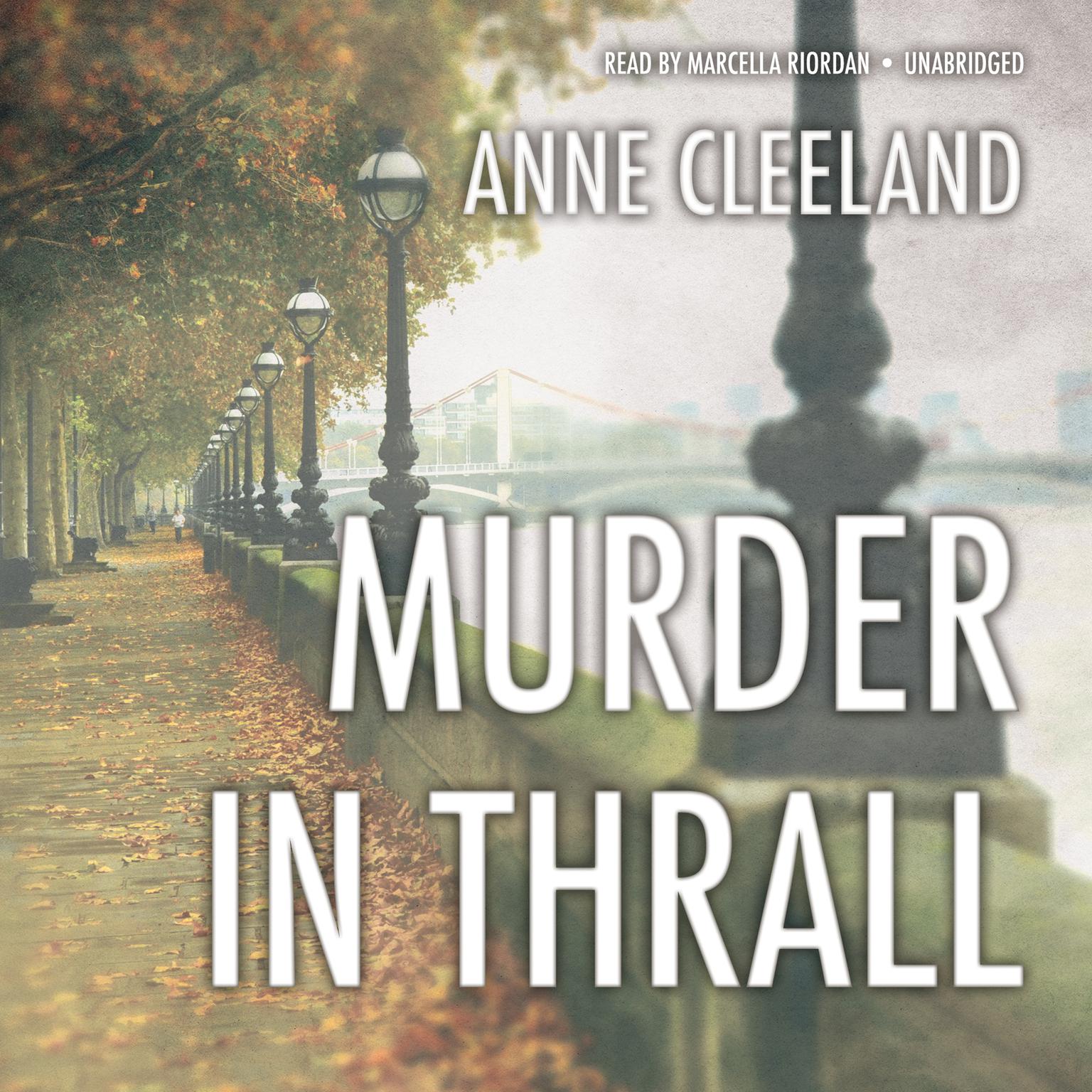 Murder in Thrall Audiobook, by Anne Cleeland