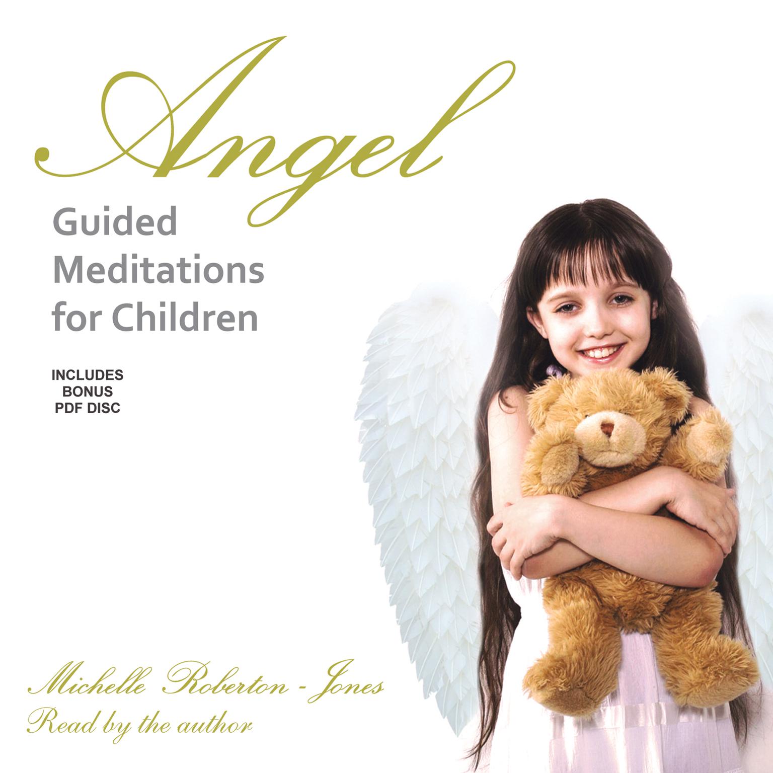 Angel Guided Meditations for Children Audiobook, by Michelle Roberton-Jones