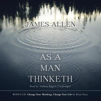 As a Man Thinketh Audiobook, by 