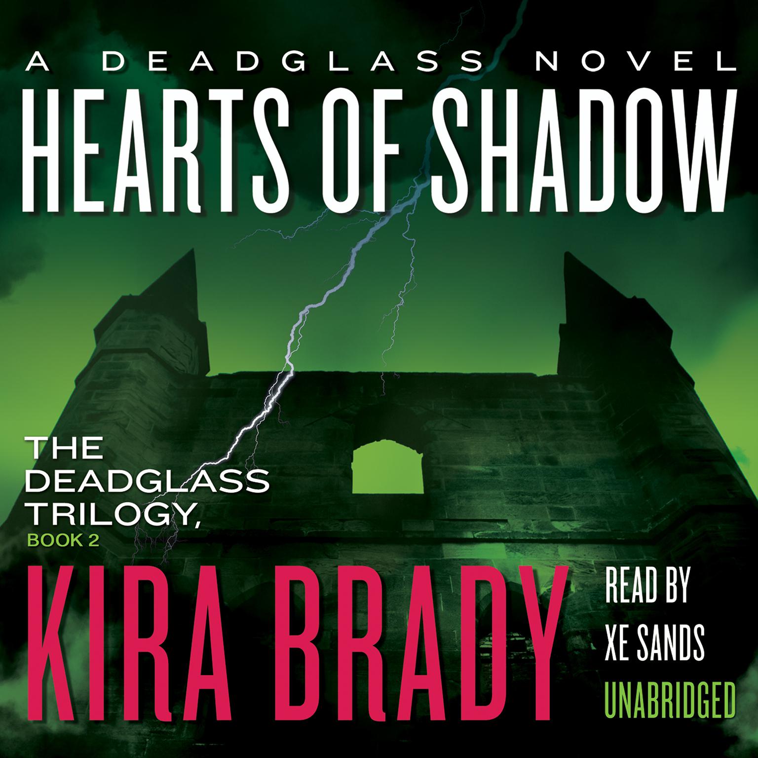 Hearts of Shadow: A Deadglass Novel Audiobook, by Kira Brady