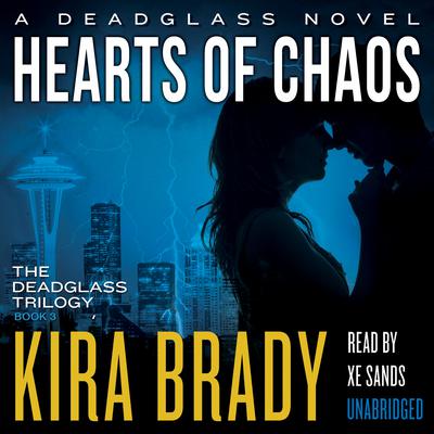 Hearts of Chaos Audiobook, by Kira Brady