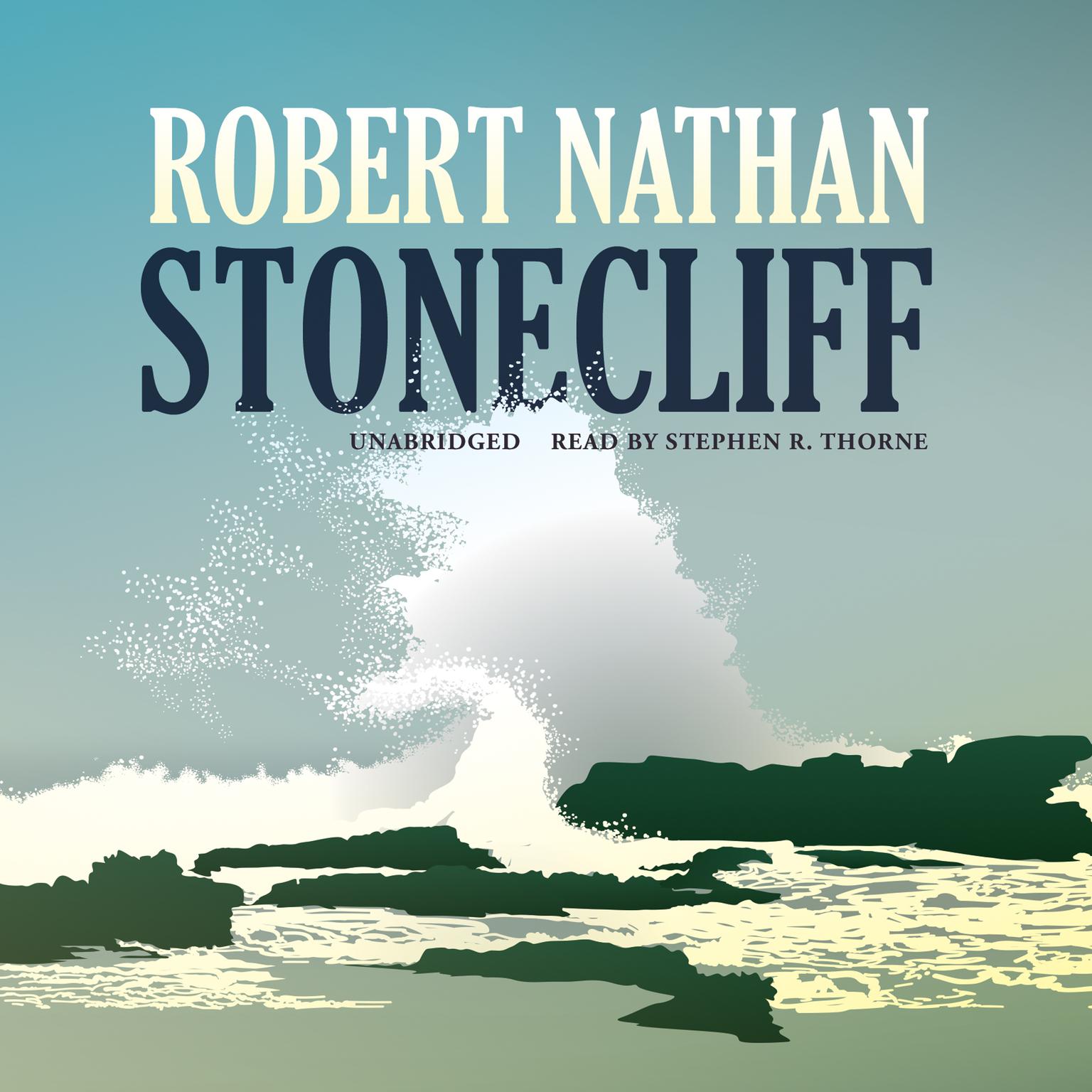 Stonecliff Audiobook, by Robert Nathan