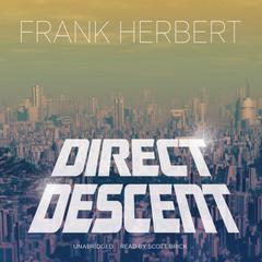 Direct Descent Audiobook, by Frank Herbert