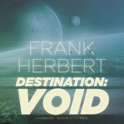 Destination: Void Audiobook, by Frank Herbert