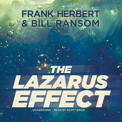 The Lazarus Effect Audiobook, by Frank Herbert