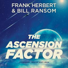 The Ascension Factor Audiobook, by Frank Herbert