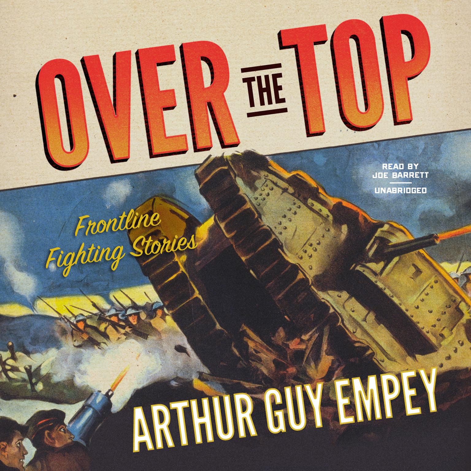 Over the Top Audiobook, by Arthur Guy Empey