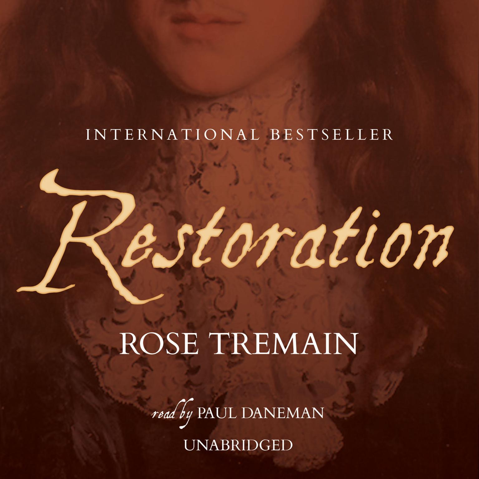 Restoration Audiobook, by Rose Tremain