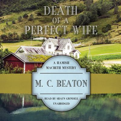 Death of a Perfect Wife Audiobook, by M. C. Beaton