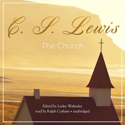 The Church Audiobook, by C. S. Lewis