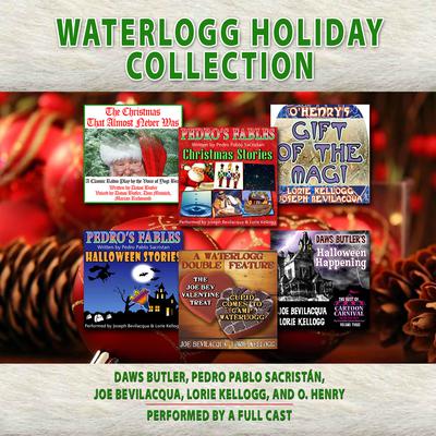 Waterlogg Holiday Collection Audiobook, by Charles Dawson Butler