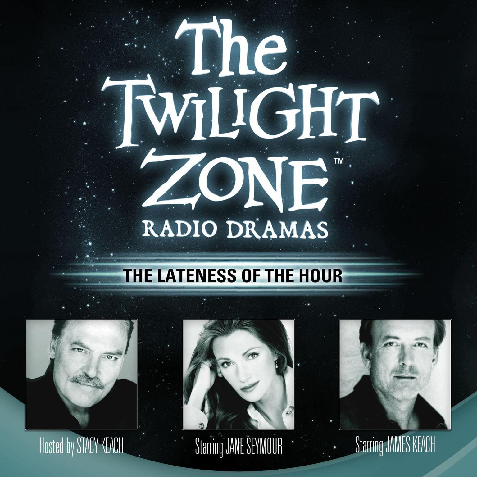 The Lateness of the Hour Audiobook, by Rod Serling