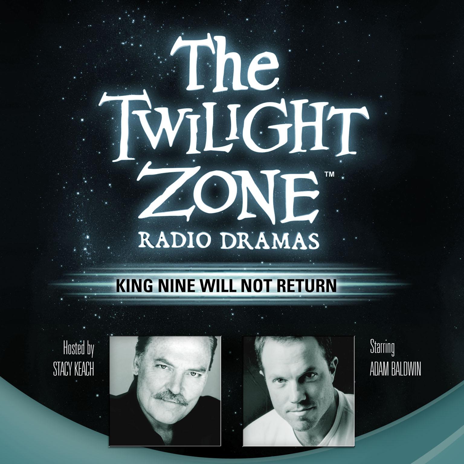 King Nine Will Not Return Audiobook, by Rod Serling