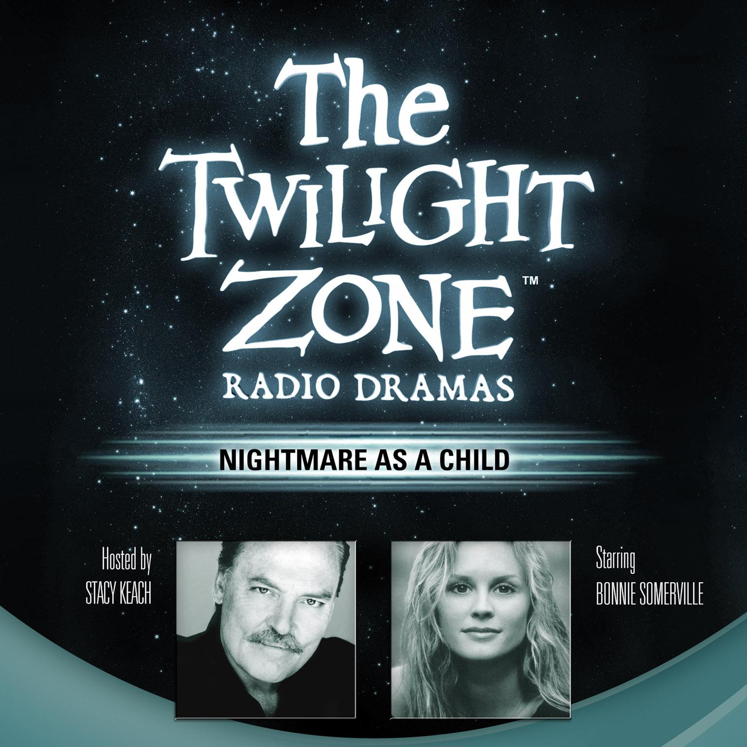 Nightmare as a Child Audiobook, by Rod Serling