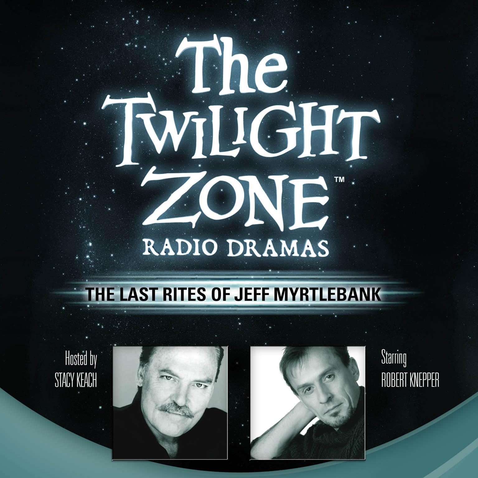 The Last Rites of Jeff Myrtlebank Audiobook, by Montgomery Pittman