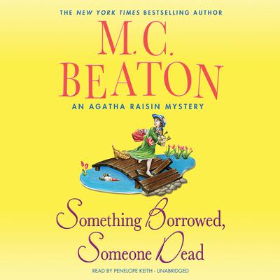 Something Borrowed, Someone Dead Audiobook, by 