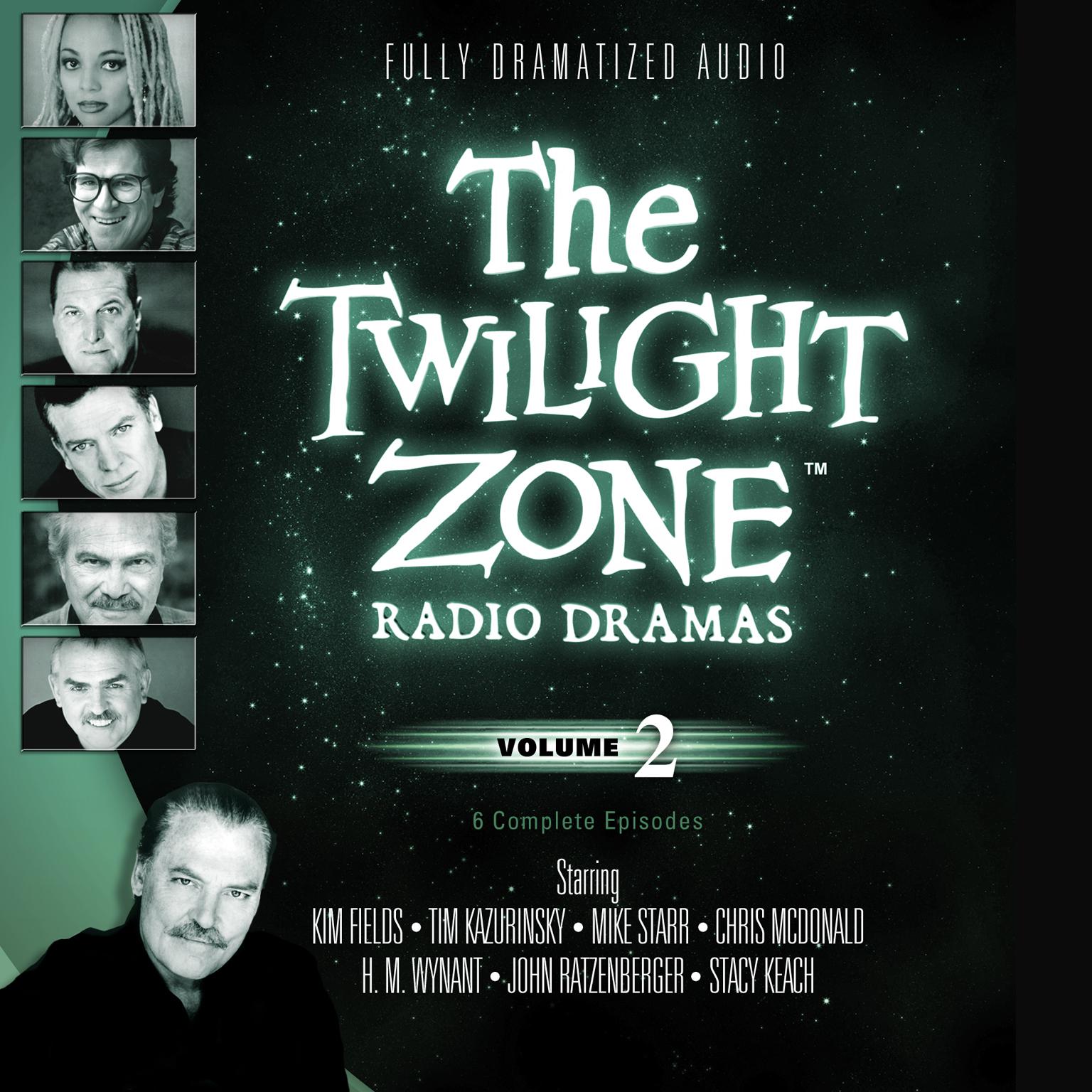 The Twilight Zone Radio Dramas, Vol. 2 Audiobook, by various authors
