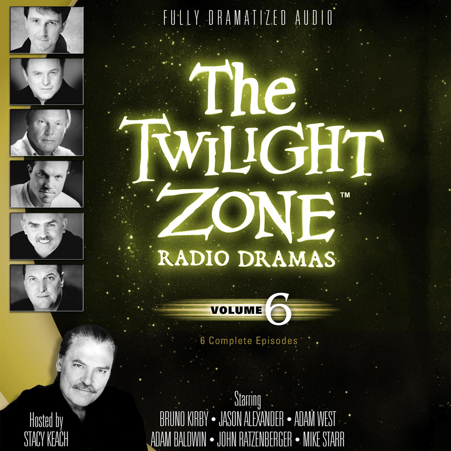 The Twilight Zone Radio Dramas, Vol. 6 Audiobook, by various authors