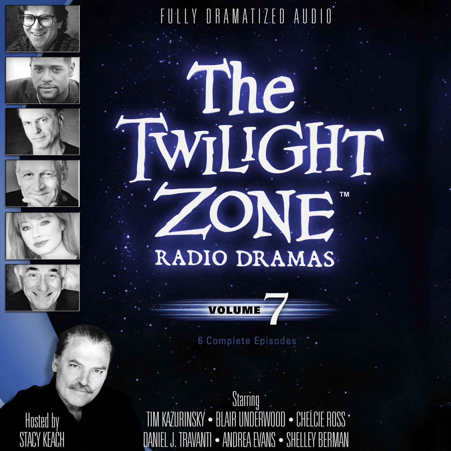 The Twilight Zone Radio Dramas, Vol. 7 Audiobook, by various authors