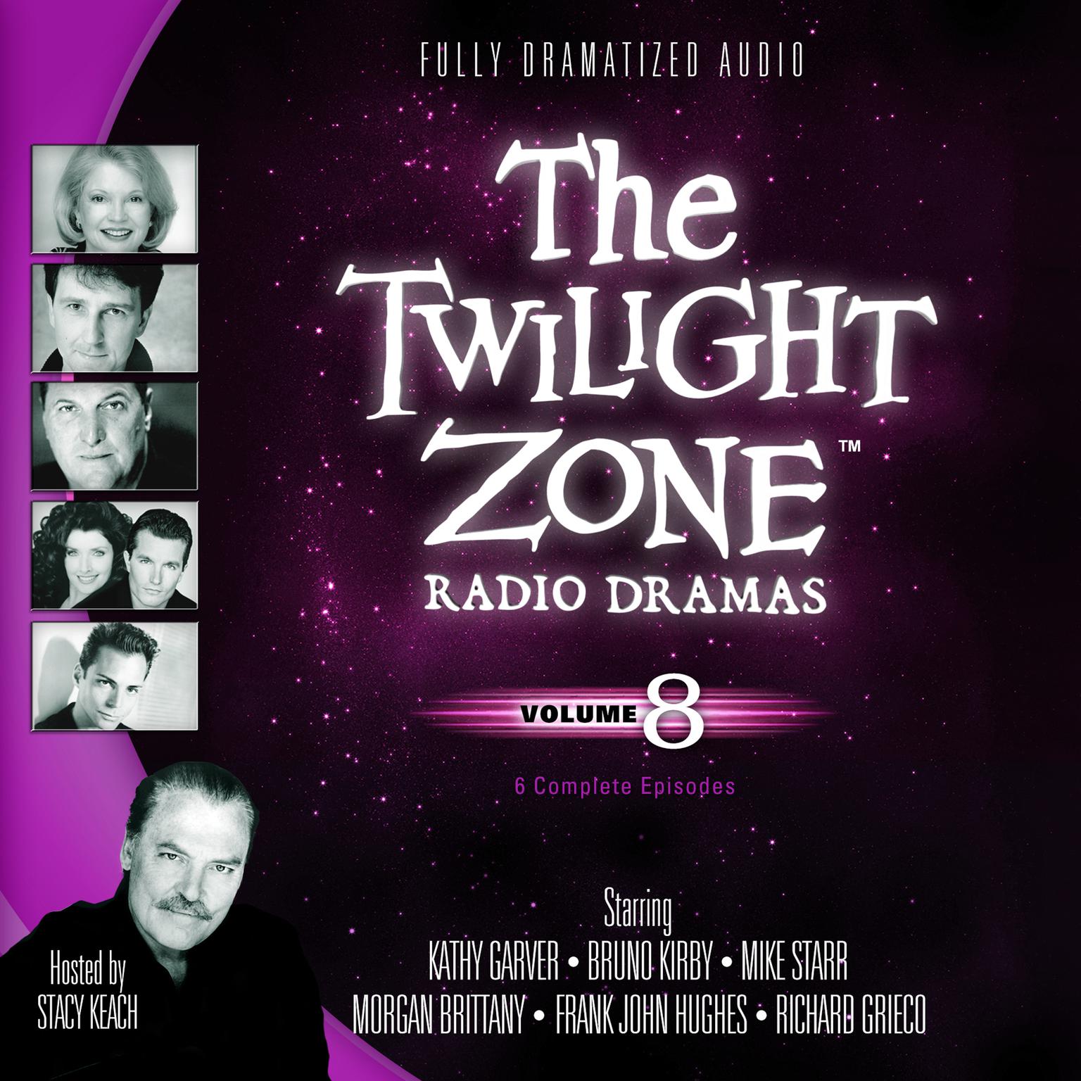 The Twilight Zone Radio Dramas, Vol. 8 Audiobook, by various authors