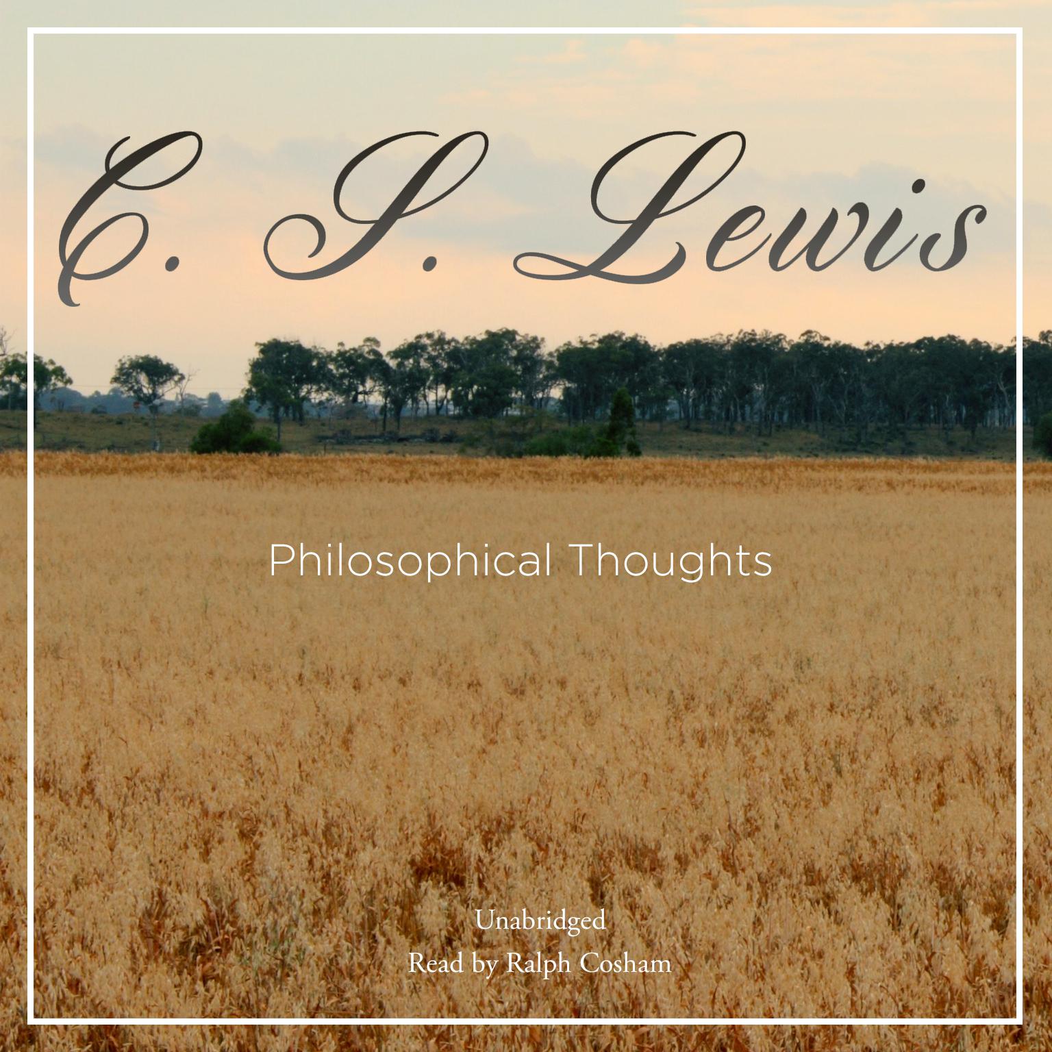 Philosophical Thoughts Audiobook, by C. S. Lewis