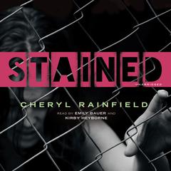 Stained Audiobook, by Cheryl Rainfield