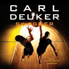 Swagger Audiobook, by Carl Deuker