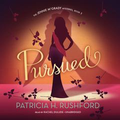Pursued Audiobook, by Patricia H. Rushford