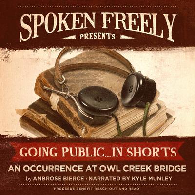 An Occurrence at Owl Creek Bridge Audiobook, by 