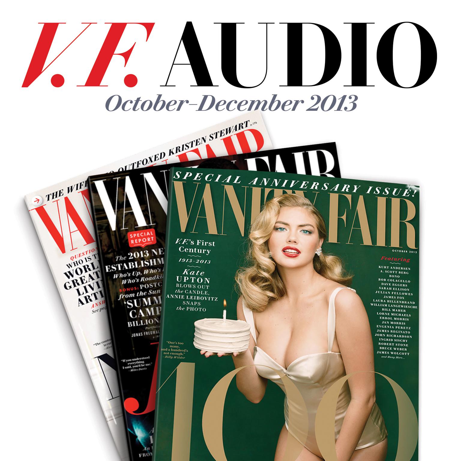 Vanity Fair: October–December 2013 Issue (Abridged) Audiobook, by Vanity Fair