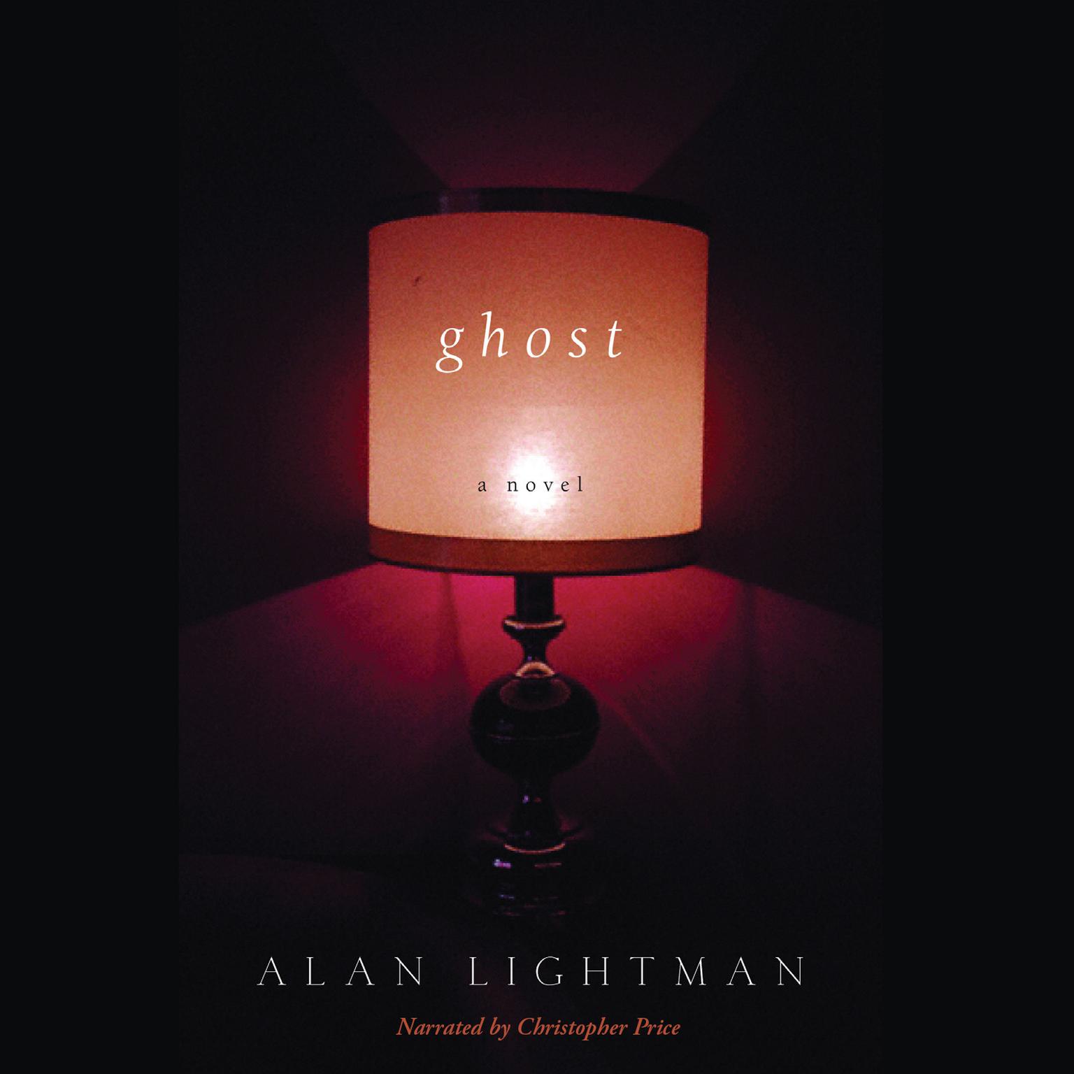 Ghost Audiobook, by Alan Lightman