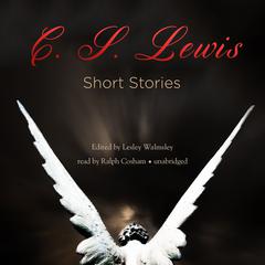 Short Stories Audiobook, by C. S. Lewis