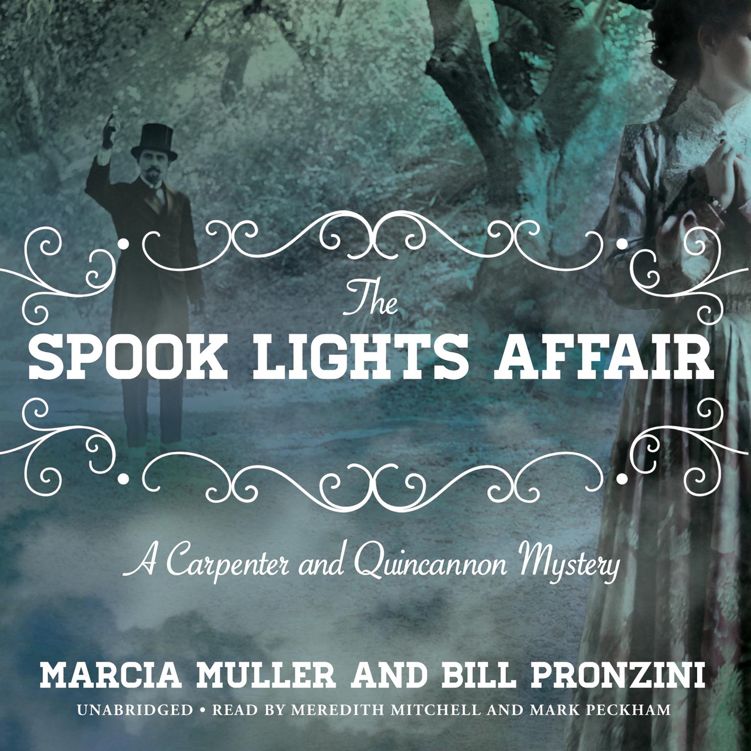 The Spook Lights Affair: A Carpenter and Quincannon Mystery Audiobook, by Marcia Muller