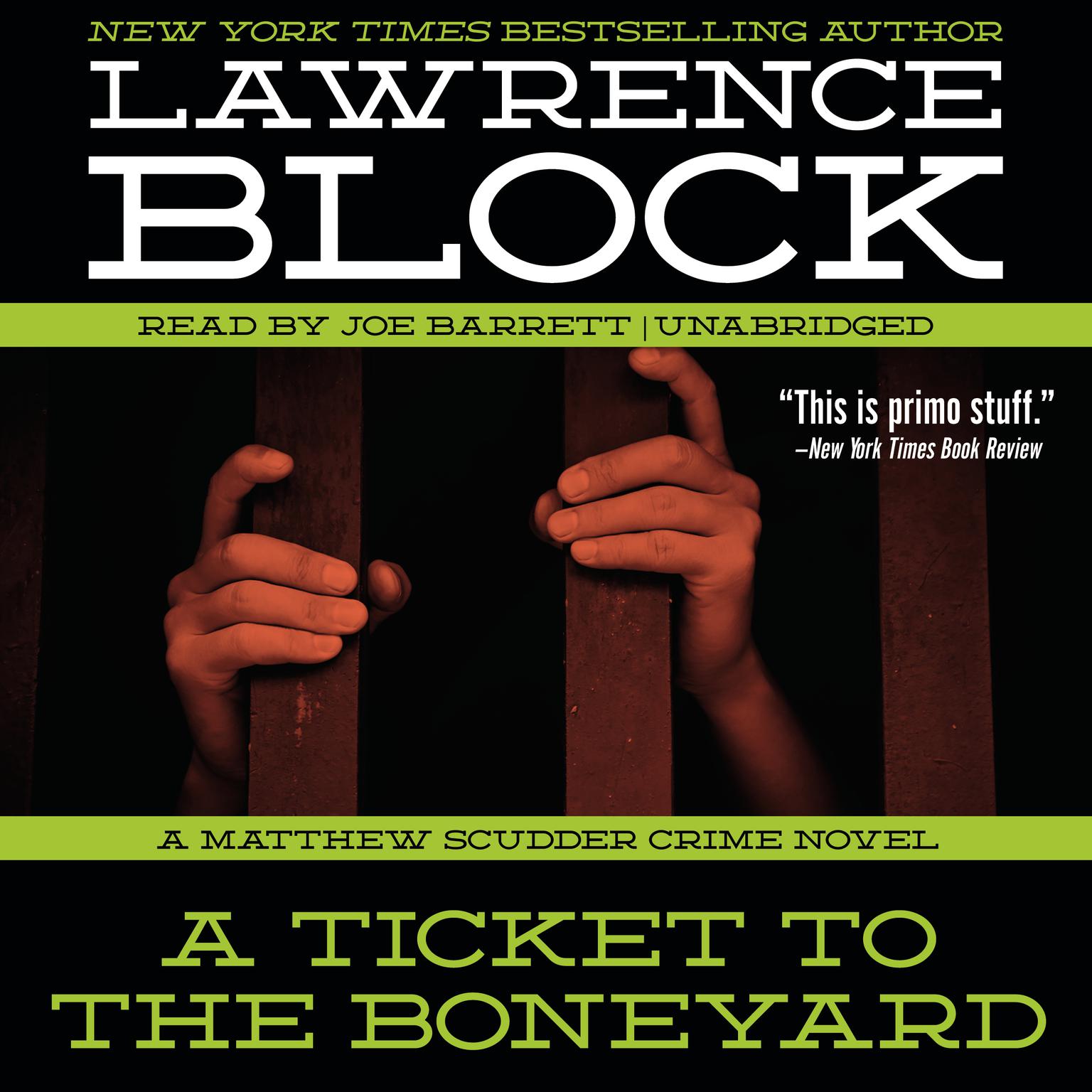 A Ticket to the Boneyard: A Matthew Scudder Crime Novel Audiobook, by Lawrence Block